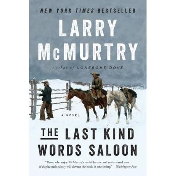 The Last Kind Words Saloon -- Larry McMurtry - Picture 1 of 3